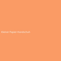 Kleiner Papier-Handschuh