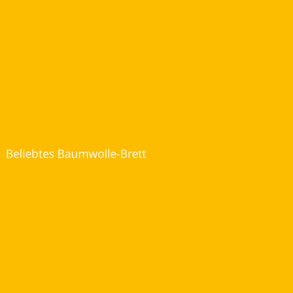 Beliebtes Baumwolle-Brett