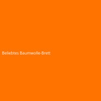 Beliebtes Baumwolle-Brett