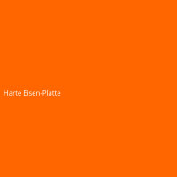 Harte Eisen-Platte