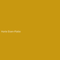 Harte Eisen-Platte